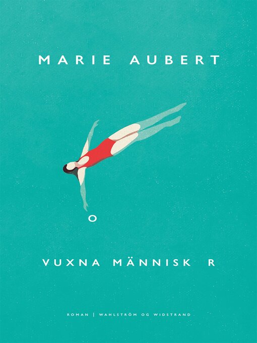 Titeldetaljer för Vuxna människor av Marie Aubert - Tillgänglig